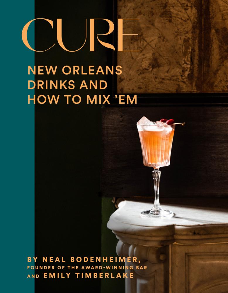 Cure New Orleans drinks and how to mix 'em
